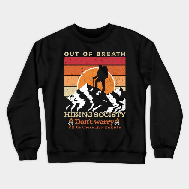 Hiking Society - Retro Grunge Crewneck Sweatshirt by Bunder Score